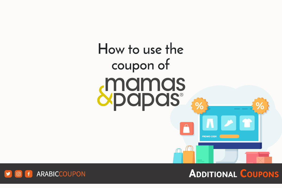 Steps to use mamas & papas promo code in UAE for 2024