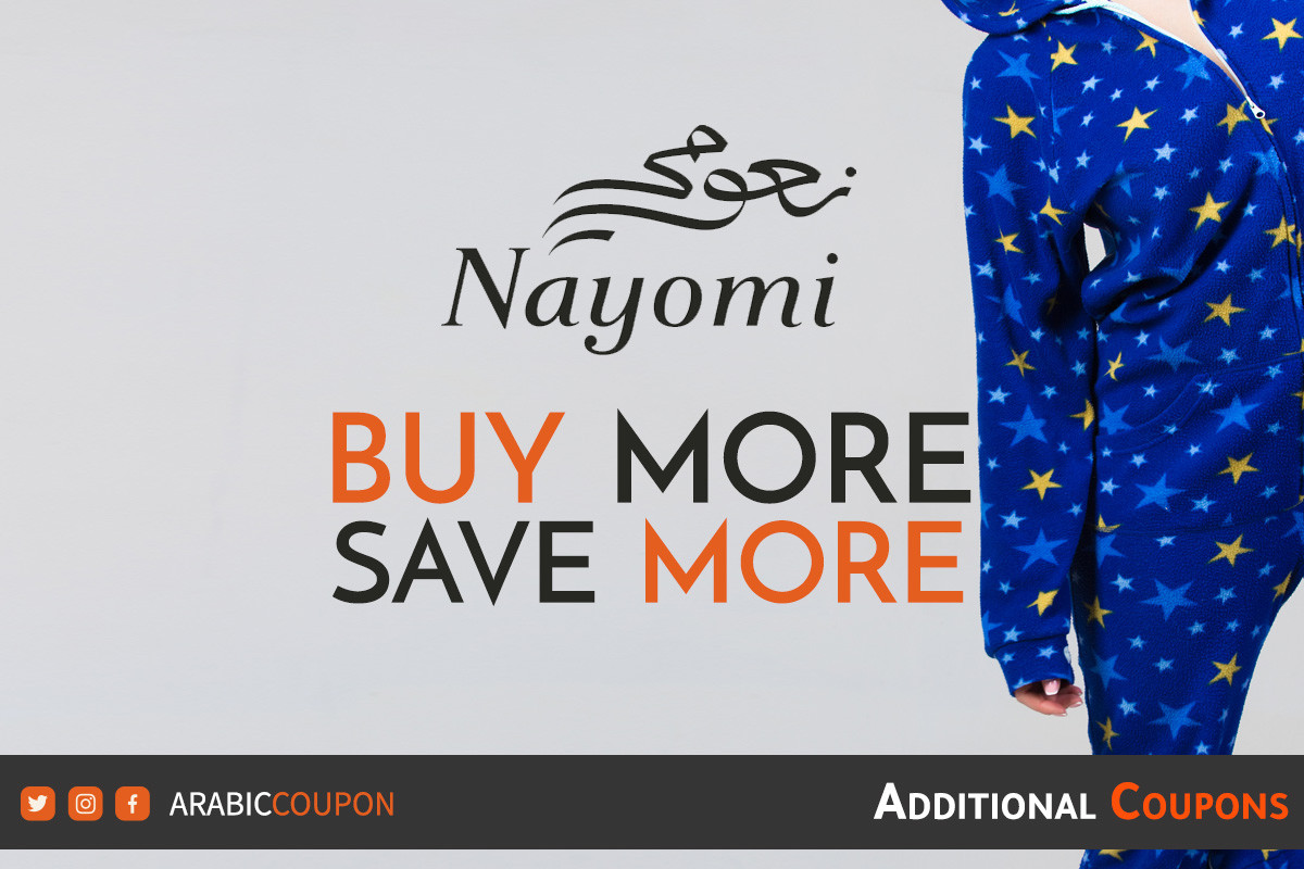 Shop more and save more with Nayomi UAE, in addition to the discount